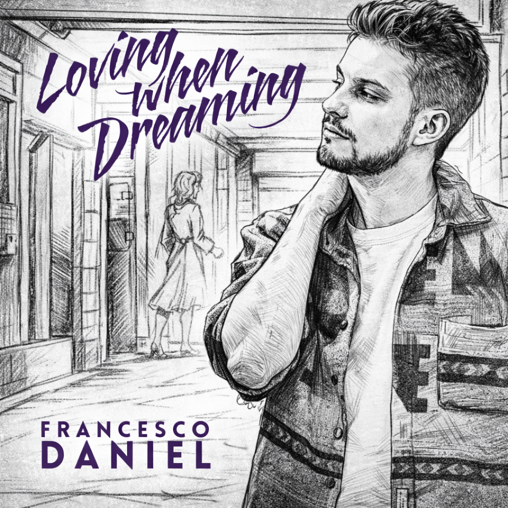 Francesco Daniel - Loving When Dreaming